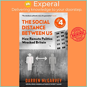 Hình ảnh Sách - The Social Distance Between Us - How Remote Politics Wrecked Britain by Darren McGarvey (UK edition, hardcover)