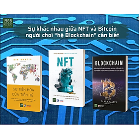 Combo 3 Cuốn Xu Hướng NFT, Bitcoin Và Tương Lai Tiền Tệ