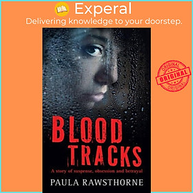 Sách - Blood Tracks by Paula Rawsthorne (UK edition, paperback)