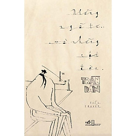 Sách - Những ngã tư và những cột đèn (Trần Dần)