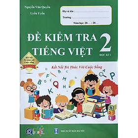 Đề kiểm tra Tiếng Việt lớp 2 học kì 1