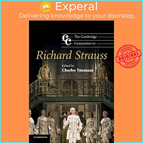 Sách - The Cambridge Companion to Richard Strauss by Charles Youmans (UK edition, paperback)