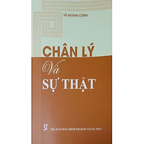 Chân Lý Và Sự Thật