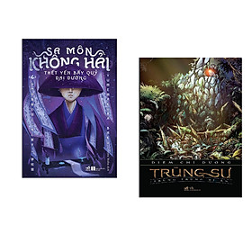 Combo 2 cuốn sách: Sa môn Không Hải thết yến bầy quỷ Đại Đường 4 + Trùng sư - Trùng trùng bí ẩn - Hải Yến