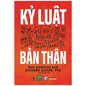 Sách Rèn Luyện Kỹ Năng Mềm Và Quản Lý Thời gian Hiệu Quả- Kỷ Luật Bản Thân