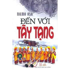 Đến Với Tây Tạng -	Niema Ash - Vanlangbooks