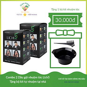 Combo 2 Dầu gội nhuộm tóc Lich5 - Lên màu tự nhiên - Sử dụng đơn giản, tiện lợi, mùi dễ chịu - Tặng bộ kit tự nhuộm tại nhà - Đen Tự Nhiên