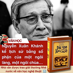 (Bìa cứng) ĐỘI GẠO LÊN CHÙA - Nguyễn Xuân Khánh - NXB Phụ nữ