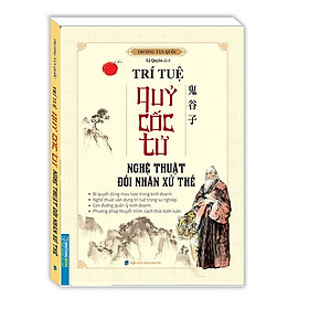 Trí tuệ quỷ cốc tử (nghệ thuật đối nhân xử thế)