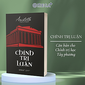 Chính Trị Luận (Tái Bản 2023)