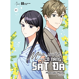 Mùa Xuân Của Cô Nàng Sắt Đá