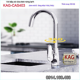 Vòi bếp nóng lạnh KAG-CAS403 thân tròn cao cấp, Vòi chậu rửa chén bát cần cong xoay 360 nước mạnh màu chrome bóng chất lượng tốt sử dụng siêu bền