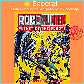 Sách - Robo-Hunter - Planet of the Robots by Ian Gibson (UK edition, paperback)