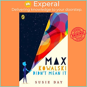 Sách - Max Kowalski Didn't Mean It by Susie Day (UK edition, paperback)