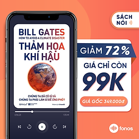 [E-Voucher] Sách nói Fonos: Thảm Họa Khí Hậu