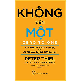 Download sách Không Đến Một (Tái Bản - Bìa Cam)