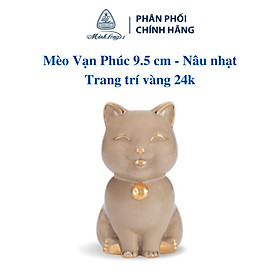Mua Mèo Vạn Phúc 9.5 cm - Nâu nhạt - Trang trí vàng - Gốm sứ cao cấp Minh Long