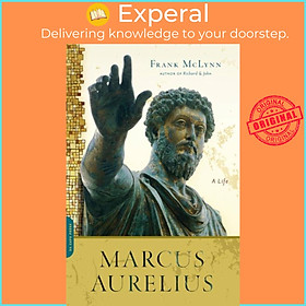 Sách - Marcus Aurelius - A Life by Frank McLynn (UK edition, paperback)