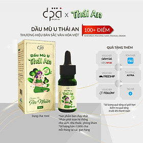 Dầu Mù U Thái An - Đạt chất lượng ISO toàn cầu 13485:2016 - Giảm Rạn Da, Lành Sẹo, Lành vết Bỏng, Đẹp Và Sáng Da