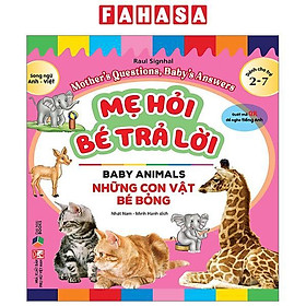 Hình ảnh Mẹ Hỏi Bé Trả Lời - Song Ngữ Anh-Việt - Baby Animals - Những Con Vật Bé Bỏng (Dành Cho Trẻ Từ 2-7 Tuổi)