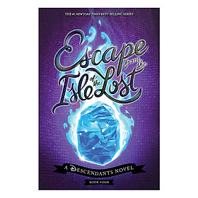 Descendants Series #4: Escape from the Isle of the Lost