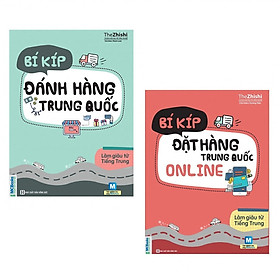 Download sách Combo Sách Bí Kíp Làm Giàu Từ Trung Quốc - Đặt Hàng Online Và Đánh Hàng Trung Quốc( tặng kèm bookmark ngẫu nhiên)