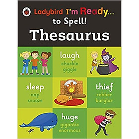 Nơi bán Thesaurus: Ladybird I\'m Ready to Spell - Giá Từ -1đ