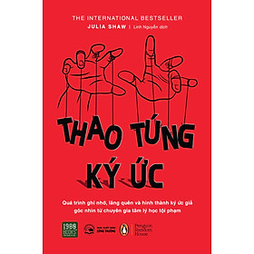 Thao túng ký ức - Tiến sĩ Julia Shaw - 1980BOOKS HCM - 