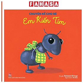 Sách - Chuyện Kể Cho Bé - Em Kiến Tím