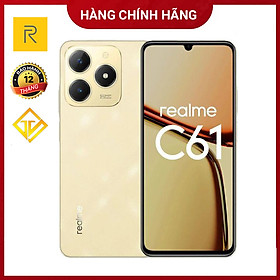 Điện thoại Realme C61(6GB/128GB) Màn hình 6.74inch,pin 5000mAh - Hàng chính hãng