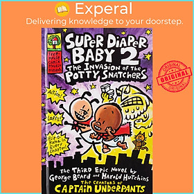 Sách - Super Diaper Baby: #2 Invasion of the Potty Snatchers by Dav Pilkey (US edition, hardcover)