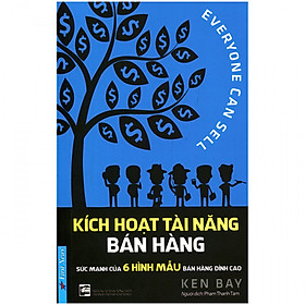 [Download Sách] Kích Hoạt Tài Năng Bán Hàng (Tái Bản)