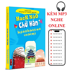 Sách-Hack Não Chữ Hán Tiếng Trung - Siêu ghi nhớ chữ Hán theo bộ thủ, mẹo nhớ và âm thanh tương tự+DVD tài liệu