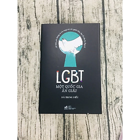 Download sách LGBT MỘT QUỐC GIA ẨN GIẤU