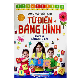 Download sách Từ Điển Bằng Hình – Số Đếm, Bảng Chữ Cái