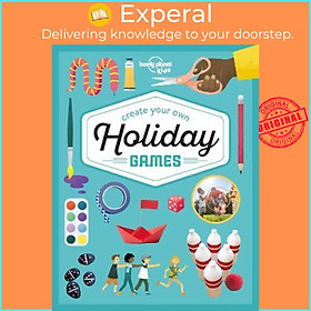 Sách - Create Your Own Holiday Games by Lonely Planet Kids (hardcover)