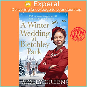 Sách - A Winter Wedding at Bletchley Park by Molly Green (UK edition, paperback)