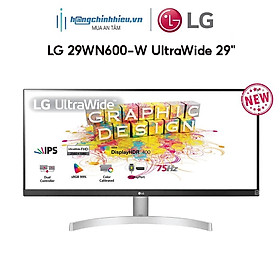 Mua Màn Hình LG 29WN600-W UltraWide 29  WFHD 5ms 75Hz FreeSync IPS Hàng chính hãng