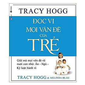 Sách - Đọc Vị Mọi Vấn Đề Của Trẻ