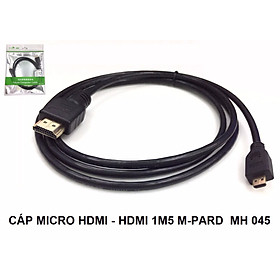 Cáp micro HDMI to HDMI 1.5m M-pard MH 045 - Hàng nhập khẩu