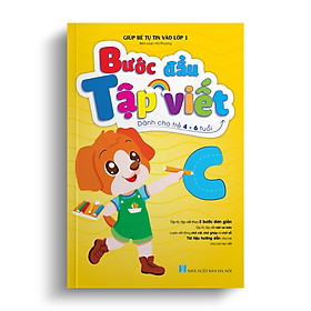 Download sách Bước đầu Tập viết - Giúp bé tự tin vào lớp 1 (Dành cho bé 4 -6 tuổi)