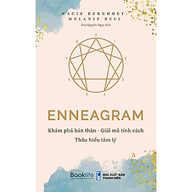 Enneagram - Khám Phá Bản Thân - Giải Mã Tính Cách - Thấu Hiểu Tâm Lý - 1980