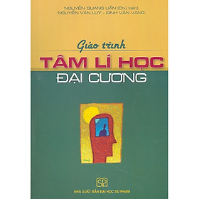 [Download Sách] Giáo Trình Tâm Lí Học Đại Cương