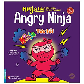 Hình ảnh Ninja Nhí - Rèn Luyện Tư Duy Tích Cực - Ninja Tức Tối (Song Ngữ)