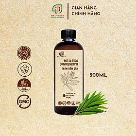Tinh dầu tràm năm gân nguyên chất giữ ấm cho bé, kháng khuẩn, đuổi muỗi Bình Lam Natural 500ml