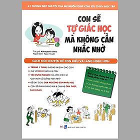 [Download Sách] Con Sẽ Tự Giác Học Mà Không Cần Nhắc Nhở