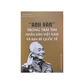 Hình ảnh ￼Sách - Anh Văn Trong Trái Tim Nhân Dân Việt Nam Và Bạn Bè Quốc Tế