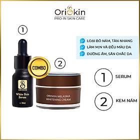 Bộ Kem Nám Tàn Nhang, Dưỡng Trắng, Mờ Thâm, Gồm Kem Oriskin Melasma Whitening Cream Và Serum Oriskin White Skin Serum