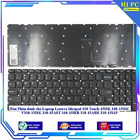 Bàn Phím dùng cho Laptop Lenovo Ideapad 310 Touch-15ISK 310-15ISK V310-15ISK 310-15AST 310-15IKB 310-15ABR 310-15IAP - Hàng Nhập Khẩu New Seal
