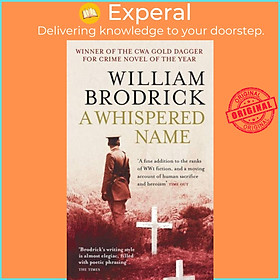 Sách - A Whispered Name by William Brodrick (UK edition, paperback)